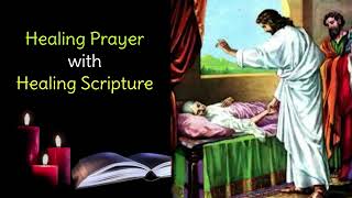 THE POWEFUL PRAYER WITH HEALING SCRIPTURE #healingprayer #miracleprayer #prayerforsick