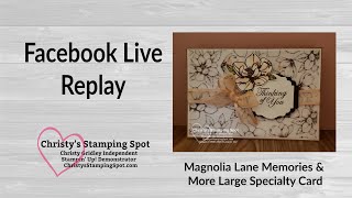 Magnolia Lane Memories & More Large Specialty Card (take two)