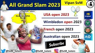 All Grand Slam Tournament 2023 | Current Affairs | US Open, Australian Open, French Open & Wimbledon