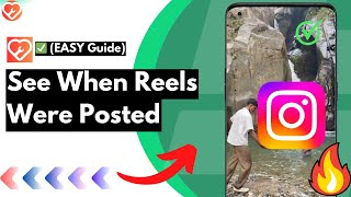 How To Know When A Reel Was Posted On Instagram (updated)