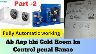 Fully Automatic Cold Room Control panel wiring diagram||Cold Room Wiring diagram||walk in chiller