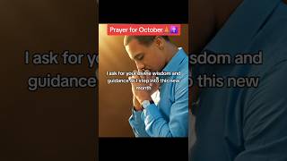 Prayer for this month of October! #trendingshorts #prayer #motivation #shortsfeed #christianprayer