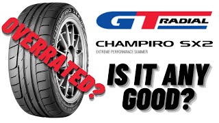 GT Radial Champiro SX2  Owner's Review: I ALMOST CRASHED LOL