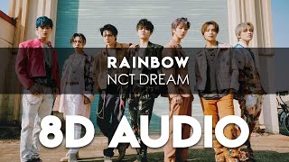 NCT DREAM - RAINBOW 8D AUDIO [USE HEADPHONES] + Romanized Lyrics