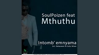 Intomb' Emnyama (feat. Mthuthu)