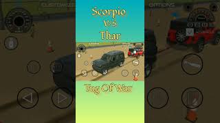 Tug of War Scorpio V/S Thar #shorts #scorpio #thar #indiancars