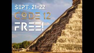 Chichen Itza's Pyramid of Kukulkan Will Align With The Feathered Serpent & CODE 12 for Fall Equinox!