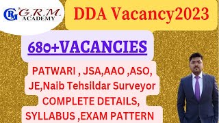 DDA VACANCY 2023 II DDA 687 VACANCY II #DDAJSA2023 #DDAPATWARI #DDAVACANCY