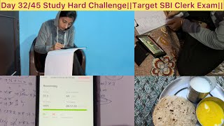 Day 32/45 Study Hard Challenge (9 Hours)||Target SBI Clerk Exam||