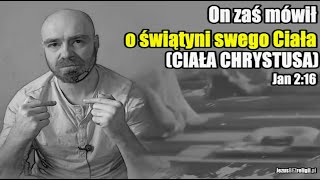 Twoje Ciało! • Jedyna Świątynia Pana Zastępów! • (Zch 6:12-15)