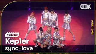 [K-Choreo Tower Cam 4K] 케플러 직캠 'sync-love' (Kep1er Choreography) l @MusicBank KBS 241101