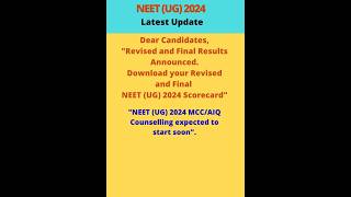 NEET UG 2024 latest update#Re-Revised and Final  Results Announced#Download Final Scorecard#NTA