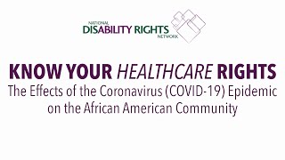 Know Your Healthcare Rights: The Effects of COVID-19 on the African American Community