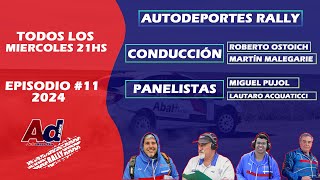 EPISODIO 11 2024 | AUTODEPORTES RALLY | MIERCOLES 10 DE JULIO