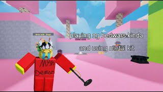 playing the og bedwars kinda