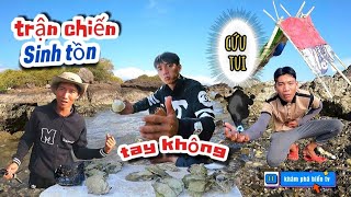 Trận chiến sinh tồn tay không trên hòn đảo nhỏ đầy khắc nghiệt | kỹ năng sinh tồn