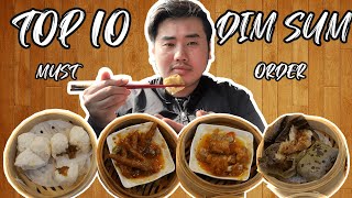 Top 10 Things YOU MUST Order at Dim Sum! GLORIOUS FEAST!