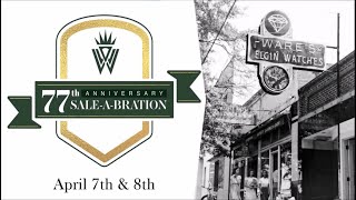 Ware Jewelers - 77th Anniversary Sale-A-Bration - April, 2023