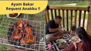 AYAM BAKAR REQUESTAN ANAKKU !!