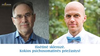 Išsėtinė sklerozė. Kokios psichosomatinės priežastys?