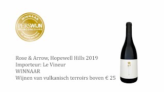 WINNAAR –Wijn van vulkanisch terroir vanaf € 25 - ROSE & ARROW, HOPEWELL HILLS 2019