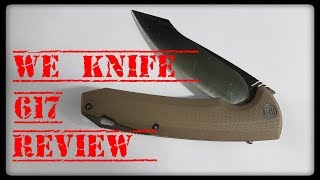 WE Knife 617 Review - A Knife with fantastic Value!