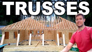 Building our Dream Home 8 | Installing the Trusses and Roof System