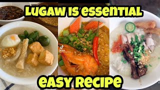 Essential Lugaw recipes- tiktok compilation | Tiktok Discovery