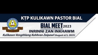 BIAL MEET 2023 | KULIKAWN VENGTHLANG KOHHRAN ZAIPAWL