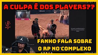 🚨OPINIÃO🚨FANHO DA SUA OPINIÃO SOBRE O RP DO COMPLEXO