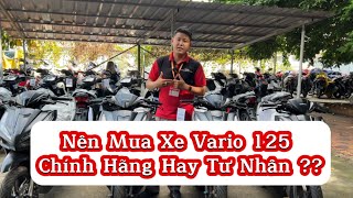 🔥 Nên mua xe Vario 125 Chính Hãng hay Nhập Khẩu Tư Nhân ???? #Honda #Vario125 #Chínhhãng