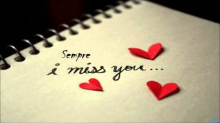 Sempre - I Miss You