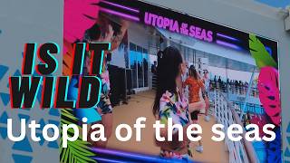 What we learned about Utopia of the Seas The Worlds Biggest Weekend. The Good and the Bad