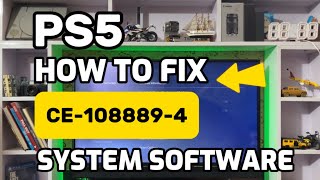 How To Fix PS5 CE-108889-4 Please Install The Latest System Software PlayStation 5