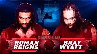 WWE BattleGround 2015 Simulation - Roman Reigns vs Bray Wyatt