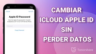 2 Método | Cómo cambiar mi Cuenta de iCloud Apple id sin Perder los Datos 2024 | 4uKey