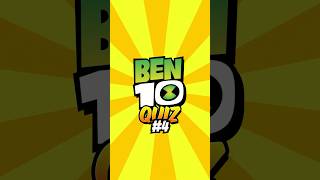 Can you ACE this Ben 10 Quiz #4 #ben10 #ben10shorts