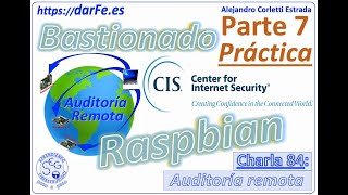 🌐 Auditoría remota (Raspberry Pi - Bastionado, Práctica) -  Aprendiendo Ciberseguridad #84