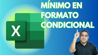 Minimo en Excel con Formato Condicional