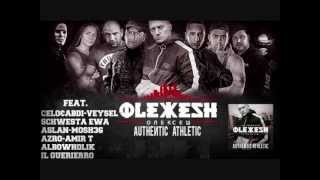 6. Olexesh - Mach fit (Authentic Athletic) [kheyVision]