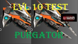 War Commander : PURGATOR LVL 10 TEST UNIT/  USE IN DRONE SILO FOR DEFENSE