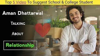 Aman Dhattarwal Talking About Relationship || Top 5 Video