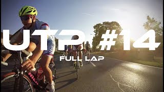 UTP #14 - CYCLING TRAINING RIDE - Full Lap