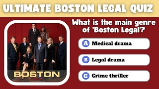 The Ultimate Boston Legal Quiz – Can You Score 100%?