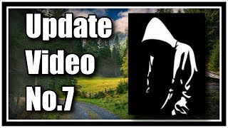 Update Video No 7