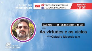 As virtudes e os vícios - Cláudio Macêdo (BA)