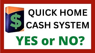 Quick Home Cash System Review - Legit App?