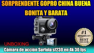 CÁMARA DE ACCIÓN GOPRO CHINA UNBOXING (ESPAÑOL) MEJOR CAMARA 2022?? SURFOLA SF230 EN 4K. BARATISIMA