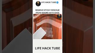 Remove sticky residue from from doors with ease #lifehacks #viral #shorts