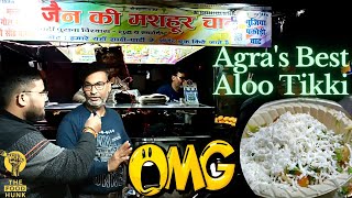 जैन की मशहूर चाट|👑King of Aloo Tikki in Agra|Indian Street food